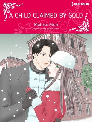 cover image of A Child Claimed By Gold